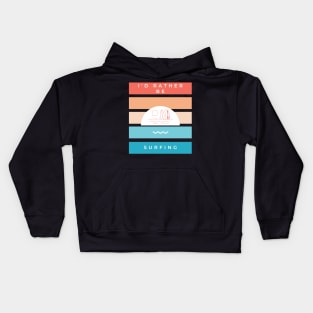 I'd rather be surfing vintage retro sunset design for surfers Kids Hoodie